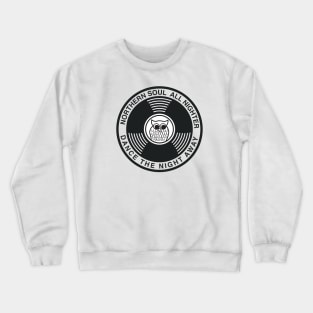 Northern Soul All Nighter Crewneck Sweatshirt